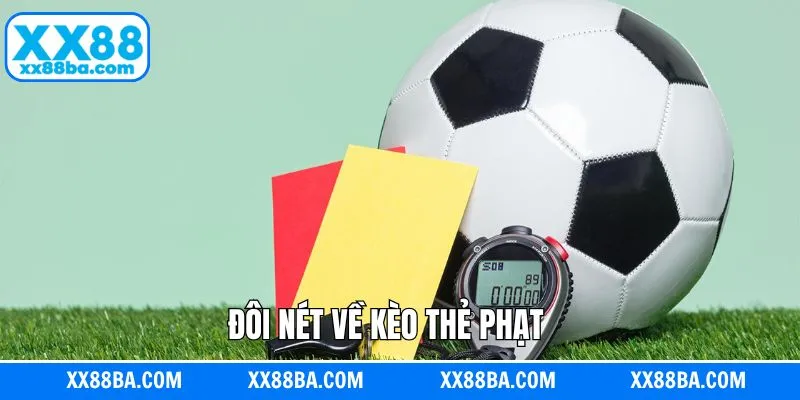 Đôi điều cần biết trước khi chơi kèo thẻ phạt Đôi điều cần biết trước khi chơi kèo thẻ phạt
