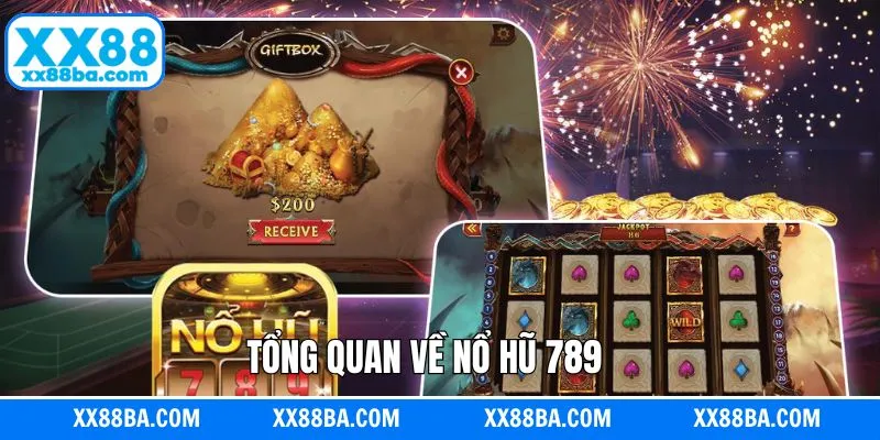 Giới thiệu đôi nét về slot game 789 Giới thiệu đôi nét về slot game 789