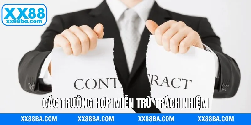Các quy định về miễn trừ trách nhiệm tại nhà cái Các quy định về miễn trừ trách nhiệm tại nhà cái