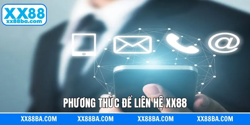 Liên hệ XX88 qua số hotline nhanh gọn Liên hệ XX88 qua số hotline nhanh gọn
