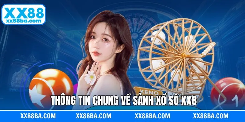 Tổng quan về sự hấp dẫn của xổ số XX88 Tổng quan về sự hấp dẫn của xổ số XX88